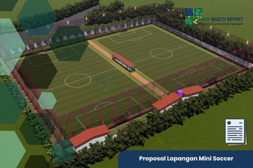 Proposal Pembangunan Lapangan Mini Soccer